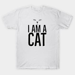 I Am A CAT T-Shirt